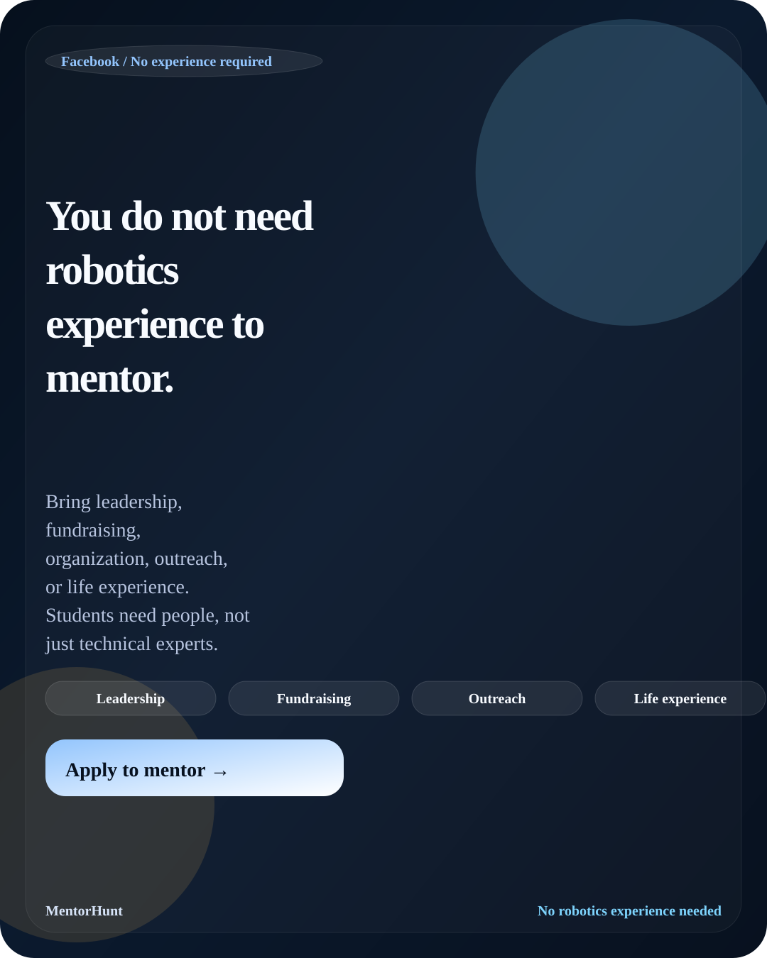 You do not need robotics experience to mentor.
