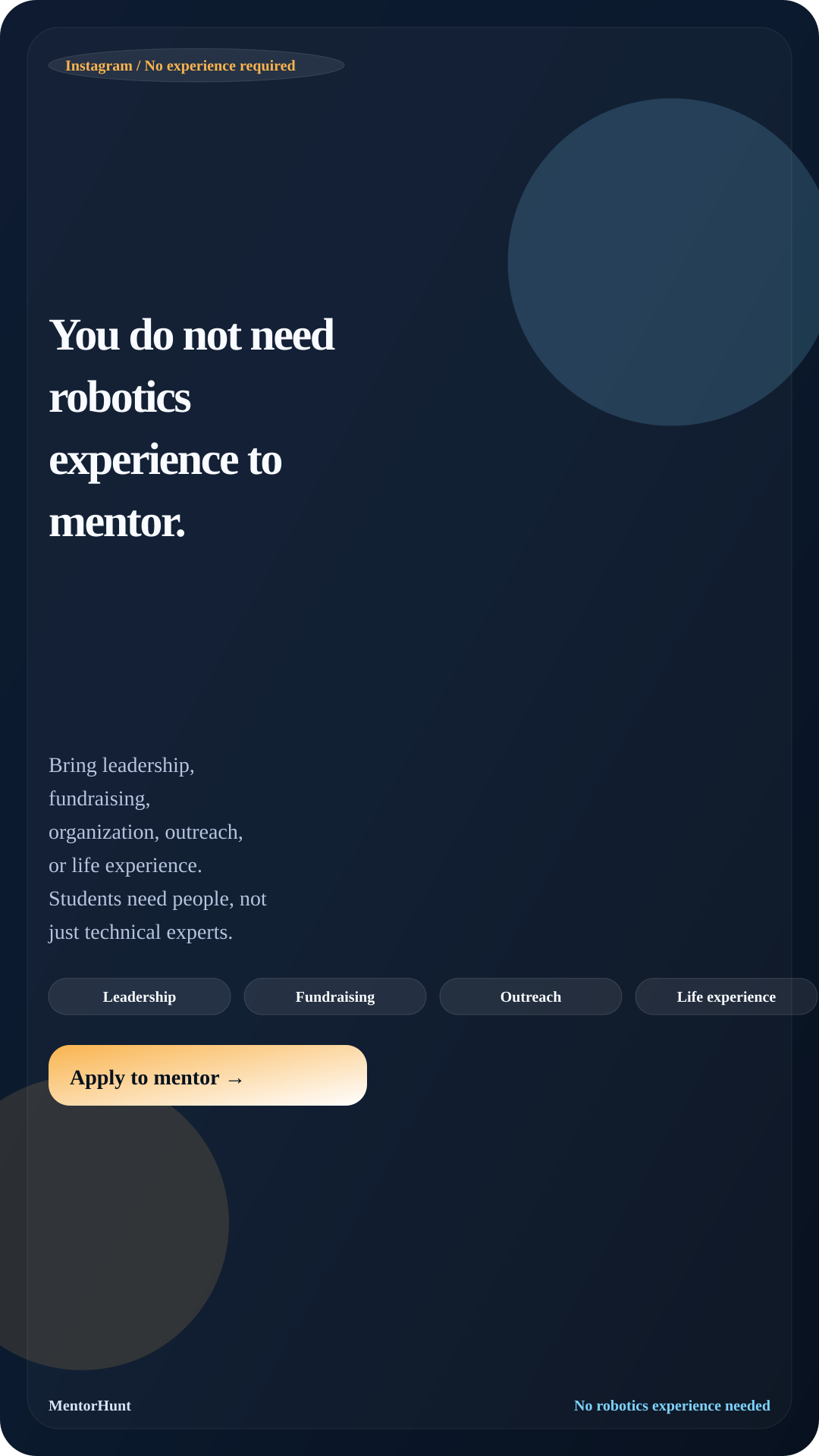 You do not need robotics experience to mentor.